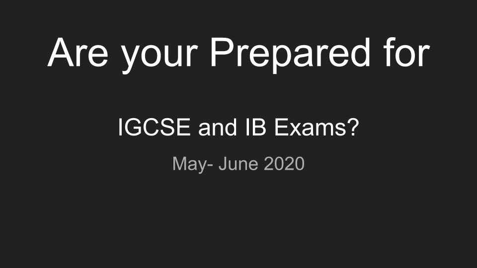 GCSE IB exams 2020