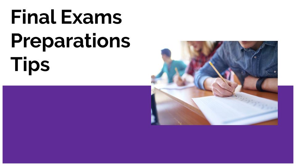 Final Exams Preparations Tips
